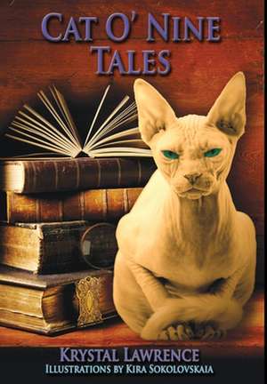 Cat O' Nine Tales de Krystal Lawrence