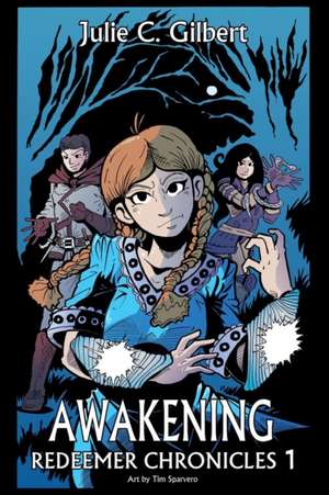 Awakening de Julie C. Gilbert