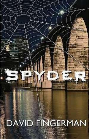 Spyder de David Fingerman