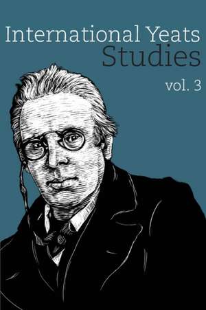 International Yeats Studies de Lauren Arrington