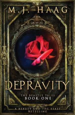 Depravity de M. J. Haag