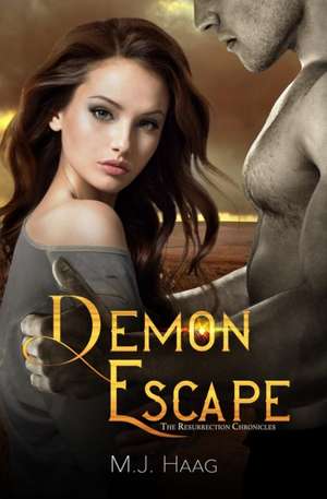 Demon Escape de M. J. Haag