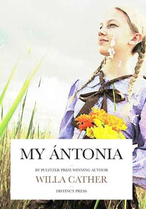 My Ántonia de Willa S. Cather