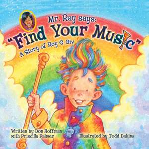 Find Your Music de Todd Dakins