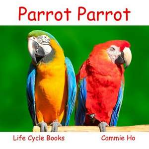 Parrot Parrot de Cammie Ho