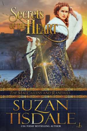 Secrets of the Heart de Tisdale Suzan