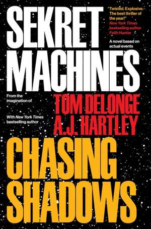 Sekret Machines Book 1: Chasing Shadows de Tom Delonge