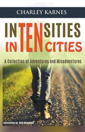 Intensities in Ten Cities de Charles Karnes