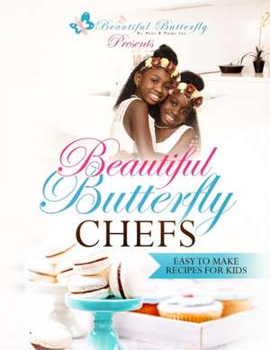 Beautiful Butterfly Chefs de Star Devyne Harris