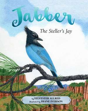 Jabber the Steller's Jay de Sylvester Allred