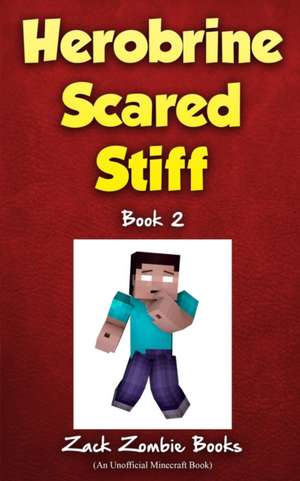 Herobrine Scared Stiff de Zack Zombie Book