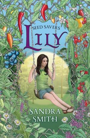 Seed Savers-Lily de Sandra Smith