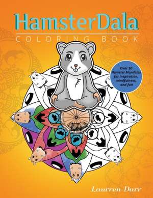 HamsterDala Coloring Book de Laurren Darr