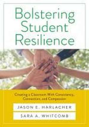 Bolstering Student Resilience de Jason E Harlacher