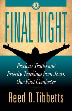 Final Night de Reed D. Tibbetts