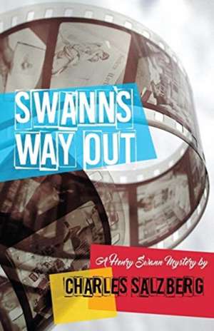 Swann's Way Out de Charles Salzberg