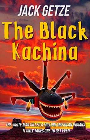 The Black Kachina de Jack Getze