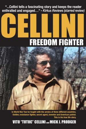 Cellini-Freedom Fighter de Mick J. Prodger