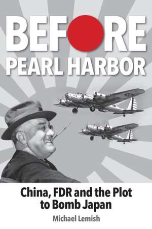 Before Pearl Harbor de Michael Lemish