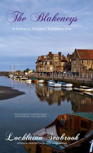 The Blakeneys de Lochlainn Seabrook