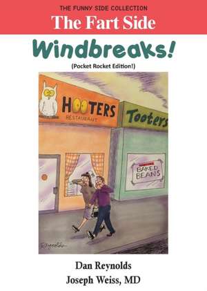 The Fart Side - Windbreaks! Pocket Rocket Edition de Joseph Weiss