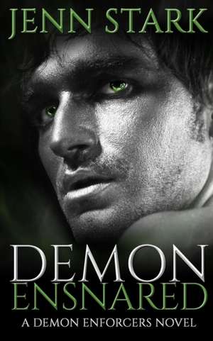 Demon Ensnared de Jenn Stark