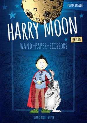 Harry Moon Wand Paper Scissors de Mark Andrew Poe