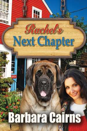 Rachel's Next Chapter de Barbara Cairns