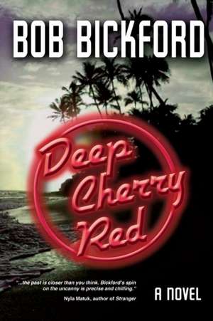 Deep Cherry Red de Bob Bickford