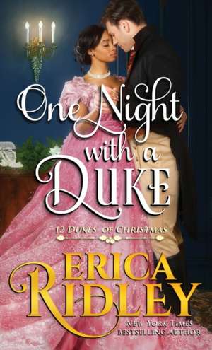 One Night with a Duke de Erica Ridley