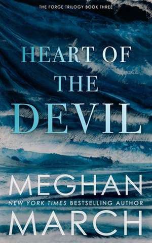 Heart of the Devil de Meghan March