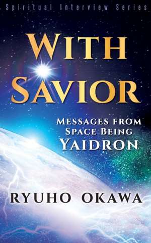 With Savior de Ryuho Okawa