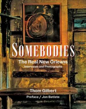 Somebodies de Thom Gilbert