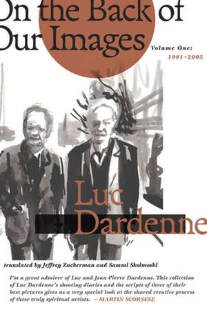 On the Back of Our Images de Luc Dardenne