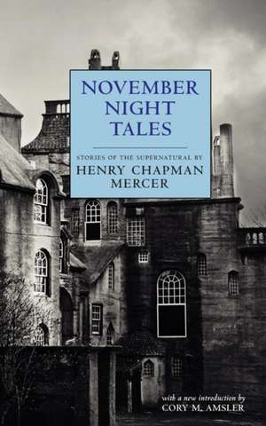 November Night Tales de Henry Chapman Mercer