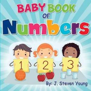 BABY BK OF NUMBERS de J. Steven Young