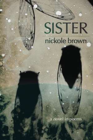 Sister de Nickole Brown