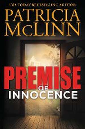 Premise of Innocence de Patricia McLinn