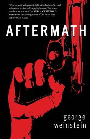 Aftermath de George Weinstein