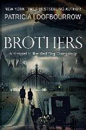 Brothers de Patricia Loofbourrow