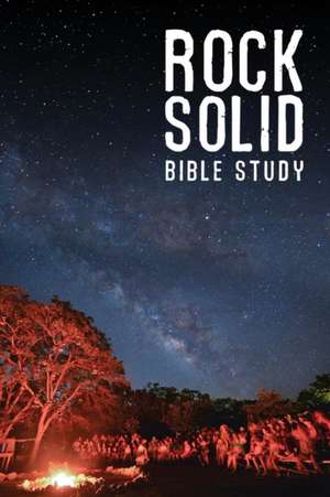 Rock Solid Bible Study de Jim Behling