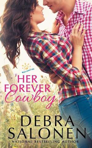 Her Forever Cowboy de Debra Salonen