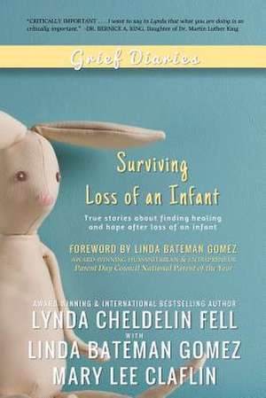 Grief Diaries de Lynda Cheldelin Fell