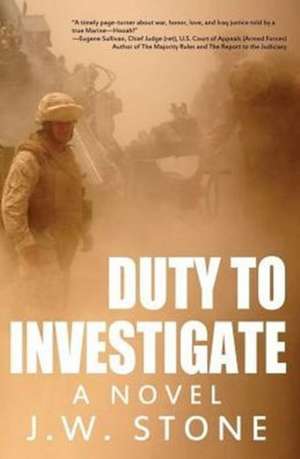 Duty to Investigate de J. W. Stone