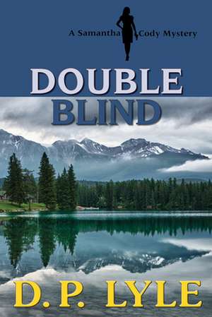 Double Blind de D. P. Lyle