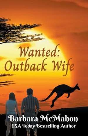 Wanted de Barbara Mcmahon