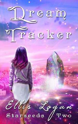 Dream Tracker de Ellis Logan