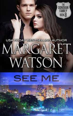 See Me de Margaret Watson