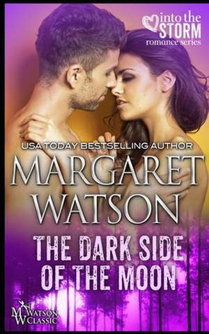 The Dark Side of the Moon de Margaret Watson