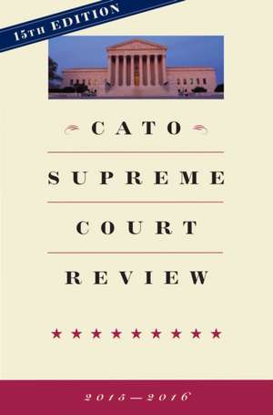 Cato Supreme Court Review de Ilya Shapiro